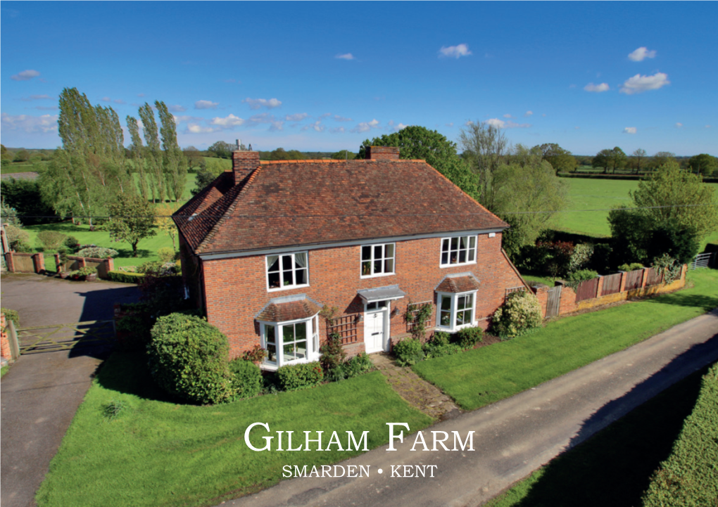 Gilham Farm SMARDEN • KENT