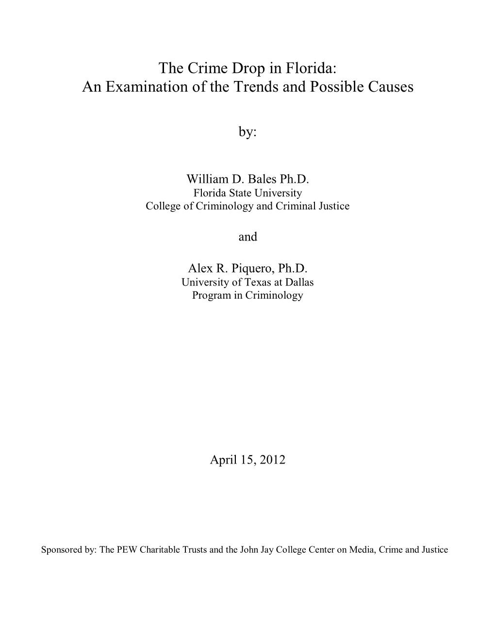 The Crime Drop in Florida: an Examination of the Trends and Possible Causes