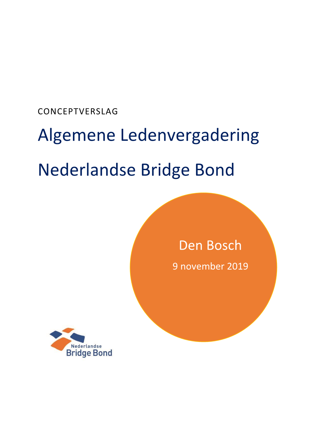 Algemene Ledenvergadering Nederlandse Bridge Bond