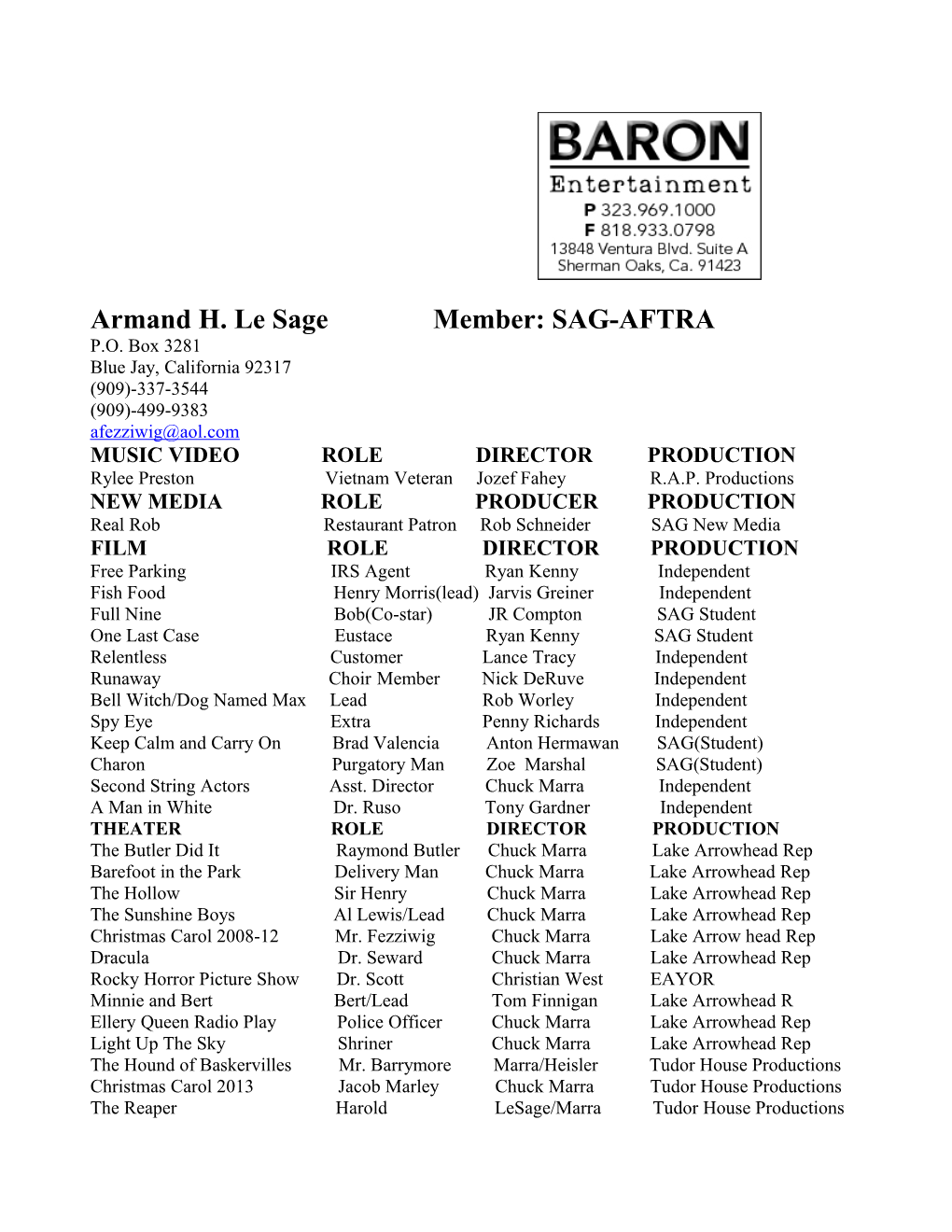 Armand H. Le Sage Member: SAG-AFTRA