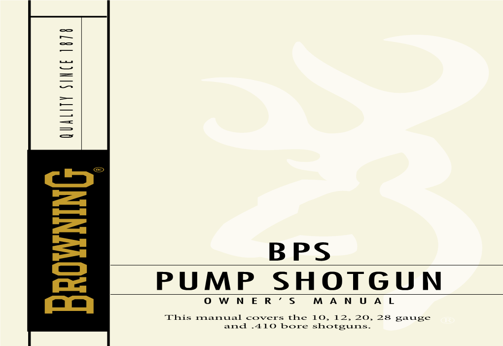 BPS Pump Shotgun Should Give You Many Years of Dependable, Enjoyable Service