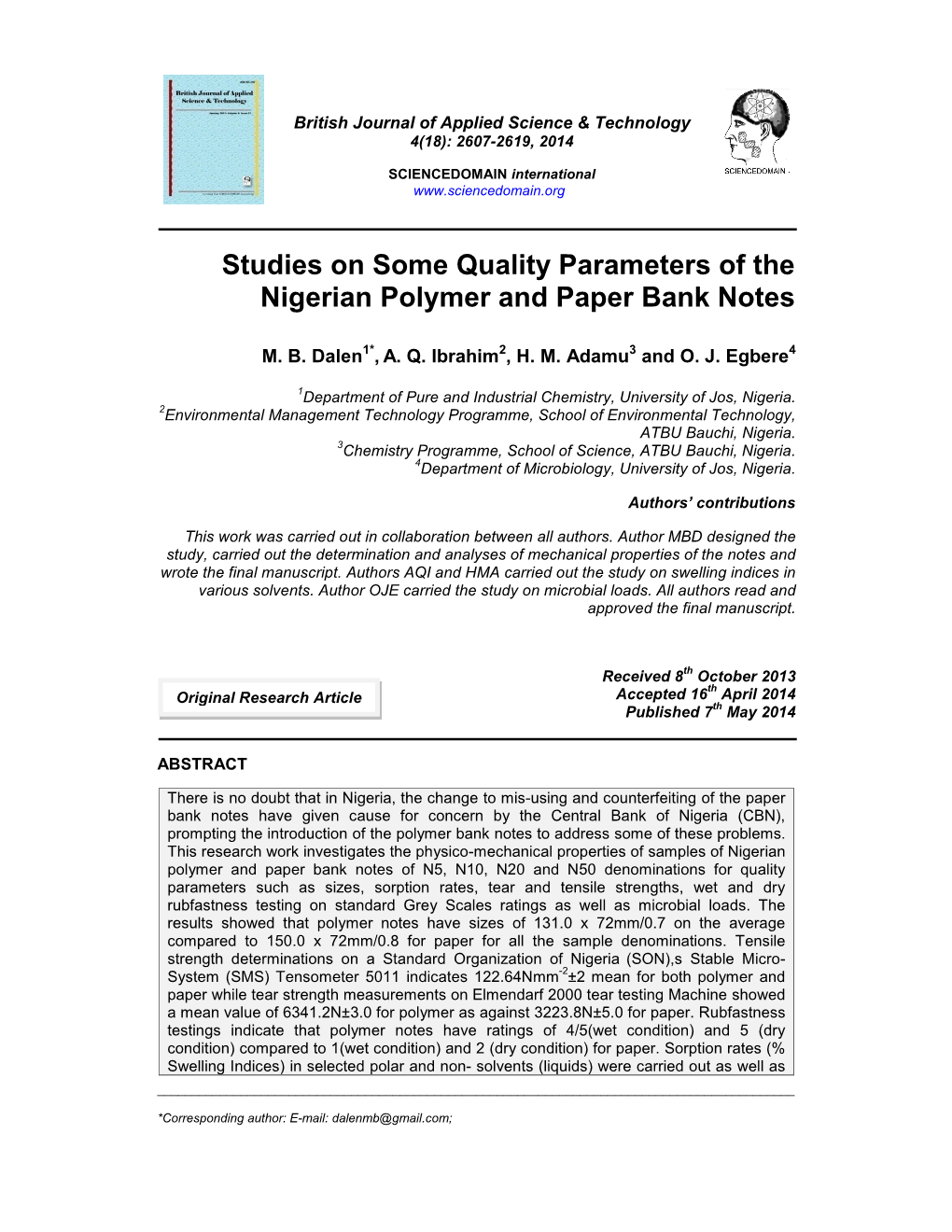 Studies on Some Quality Parameters of the Nigerian Polymer and Paper Bank Notes