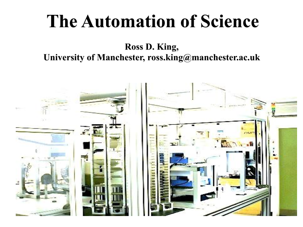 The Automation of Science
