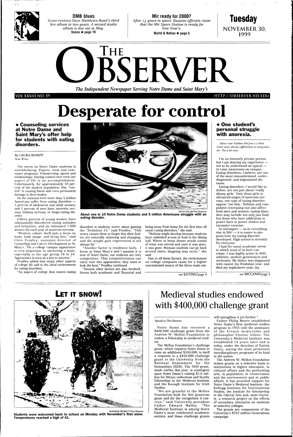 Desperate for Control • Counseling Services + One Student's at Notre Dame and Personal Struggle Saint Mary's Offer Help with Anorexia