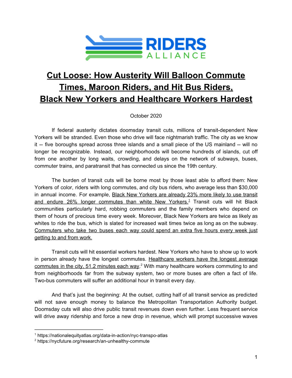 Cut Loose: How Austerity Will Balloon Commute Times, Maroon Riders, and Hit Bus Riders, Black New Yorkers and Healthcare Workers Hardest