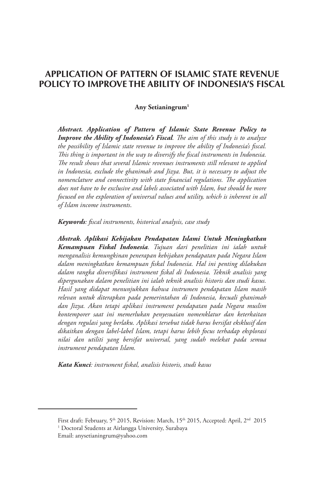 Application of Pattern of Islamic State Revenue Policy to Improve the Ability of Indonesia's Fiscal