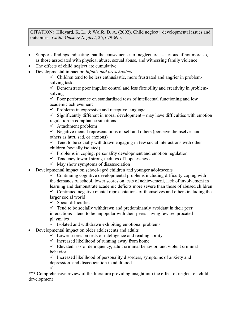 The Effects of Child Neglect Are Cumulative