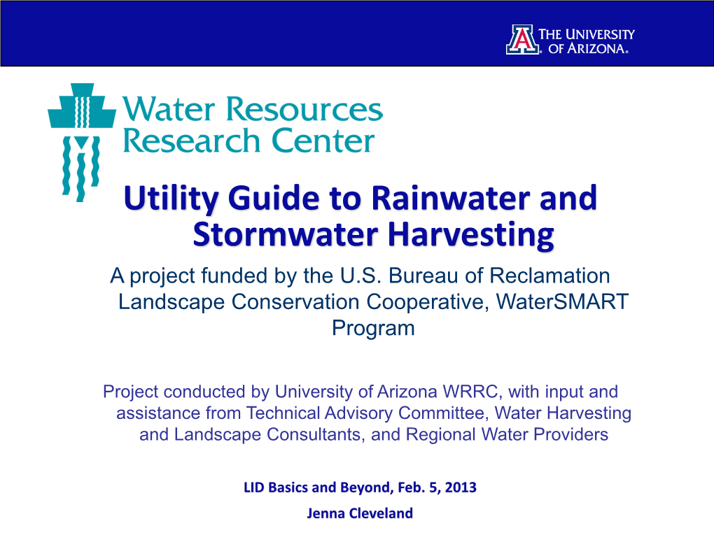 Utility Guide to Rainwater and Stormwater Harvesting a Project Funded by the U.S