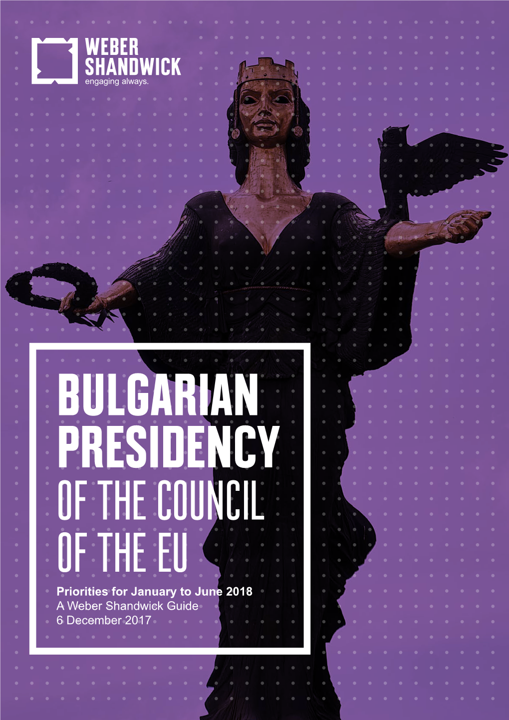 Priorities of the Bulgarian EU Presidency, Weber