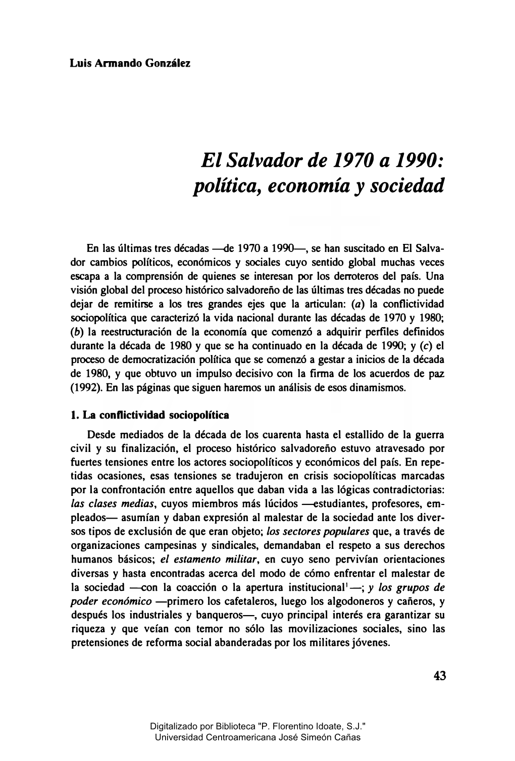 El Salvador De 1970 a 1990: Política, Economía Y Sociedad