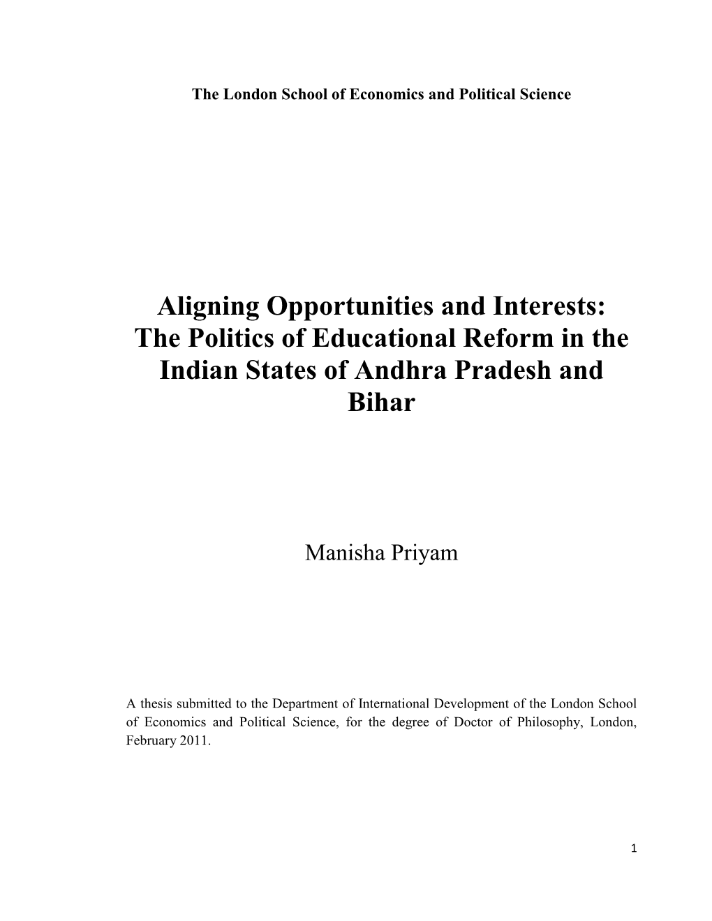 Aligning Opportunities and Interests: the Politics of Educational Reform in the Indian States of Andhra Pradesh and Bihar