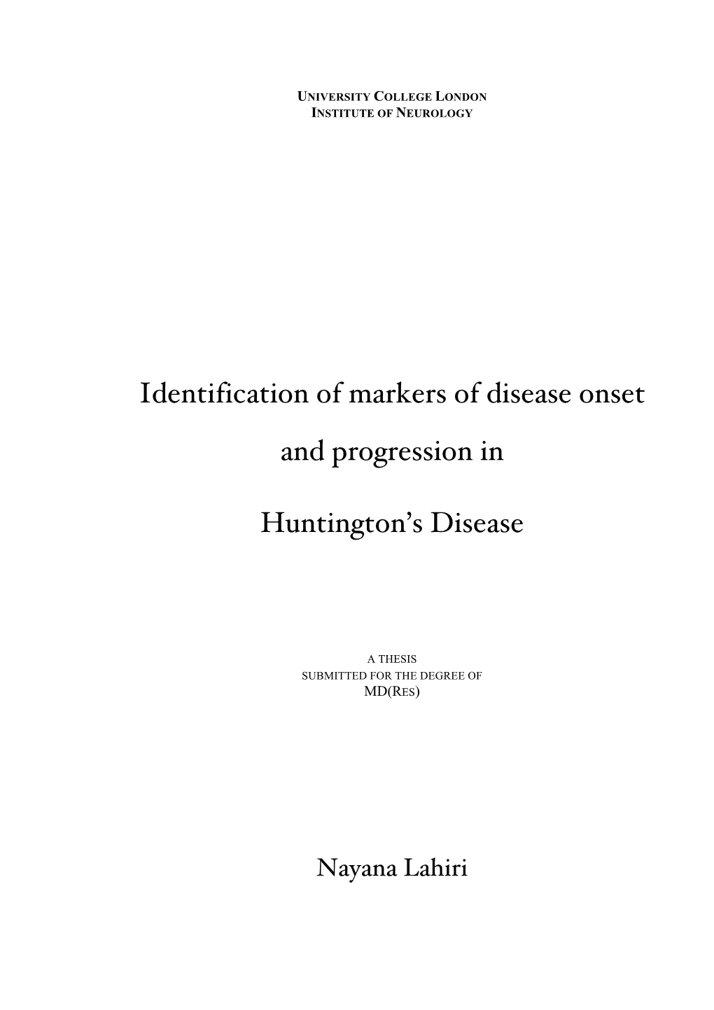 Identification of Markers of Disease Onset and Progression In