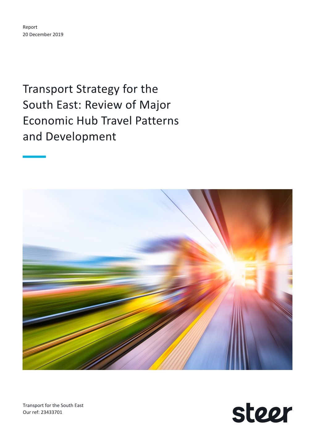 Review of Major Economic Hub Travel Patterns and Development