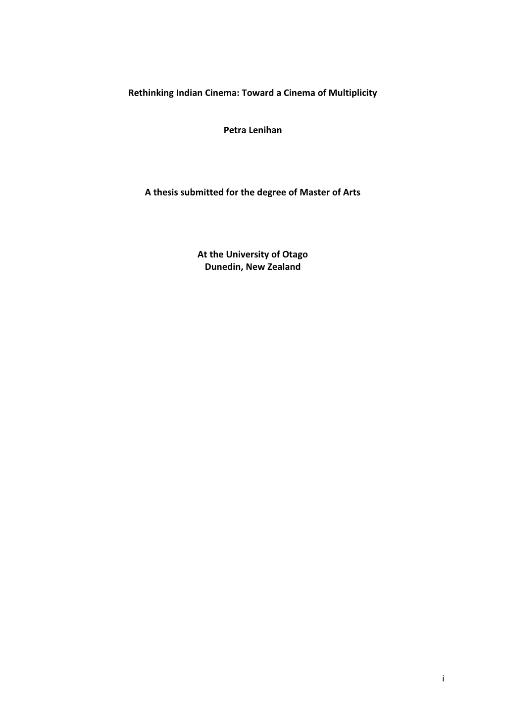 Toward a Cinema of Multiplicity Petra Lenihan a Thesis Submitted for The