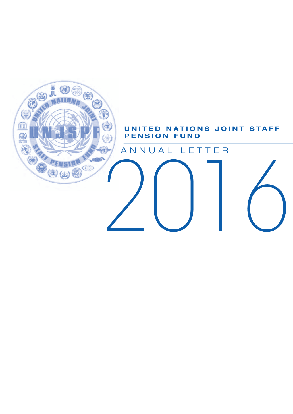 Annual Letter 2016 Unjspf 1