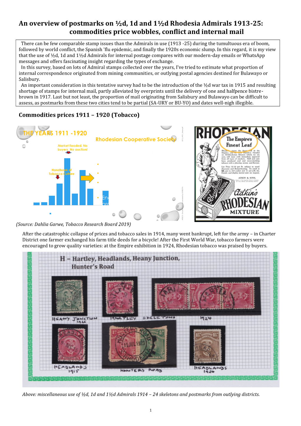 An Overview of Postmarks on ½D, 1D and 1½D Rhodesia Admirals 1913-25: Commodities Price Wobbles, Conflict and Internal Mail