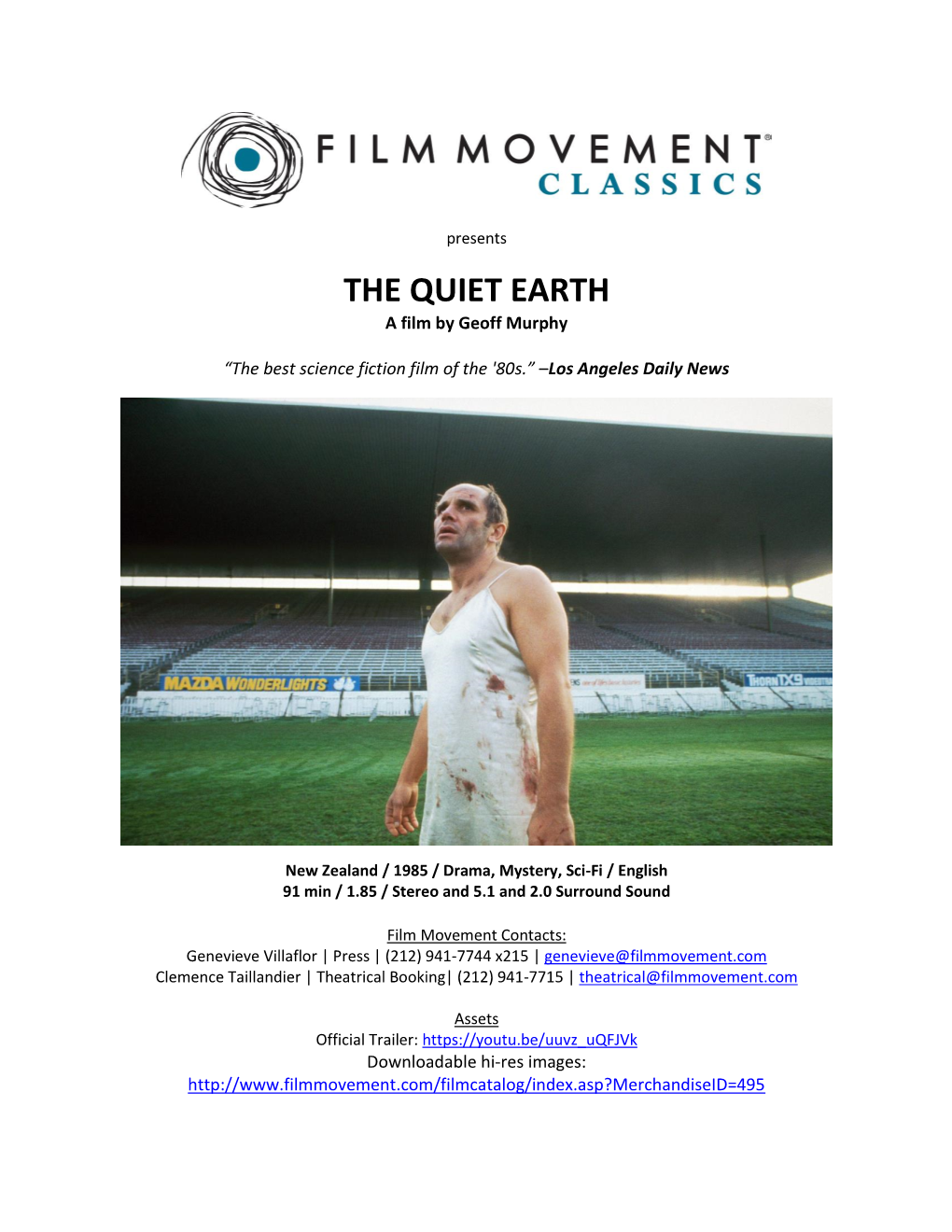 THE QUIET EARTH a Film by Geoff Murphy