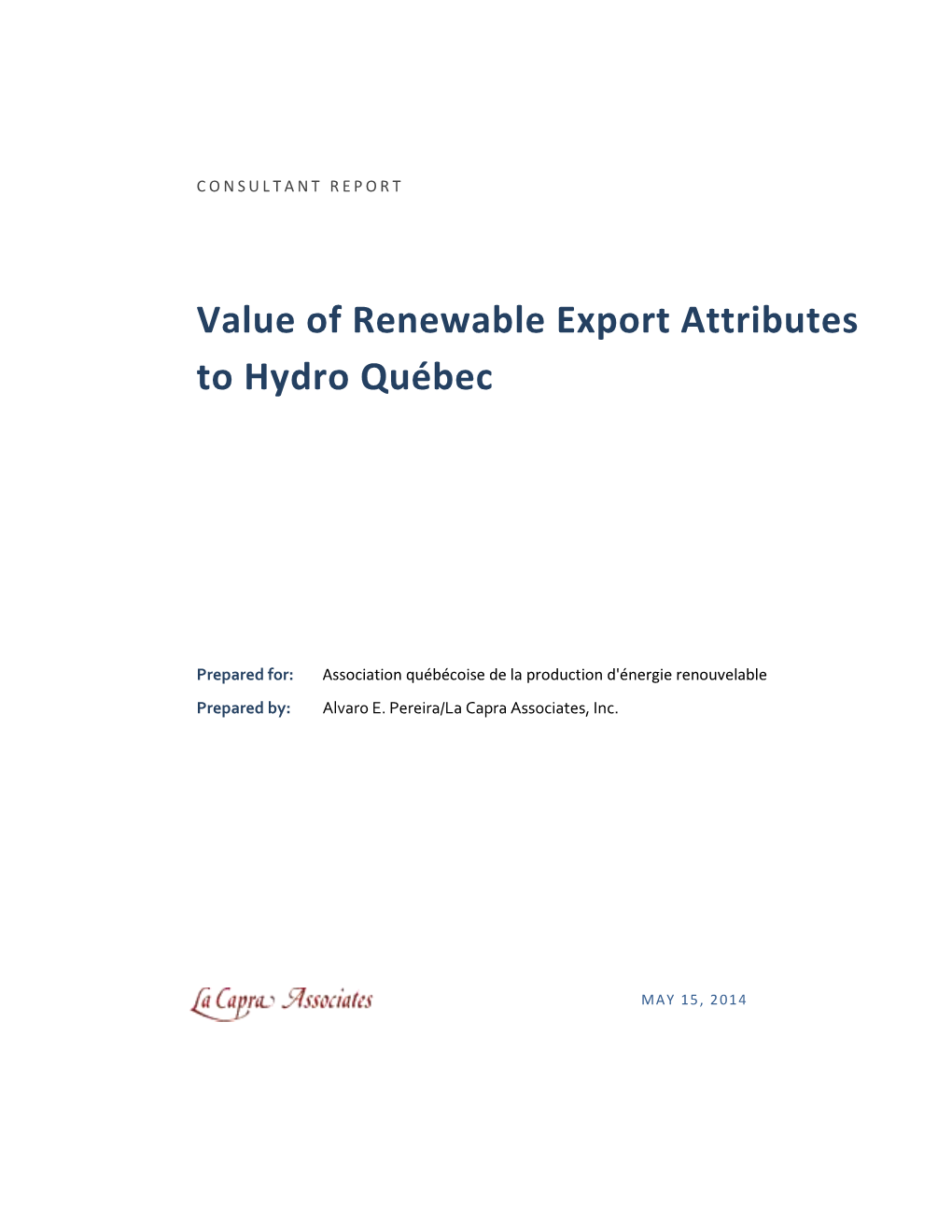Value of Renewable Export Attributes to Hydro Québec