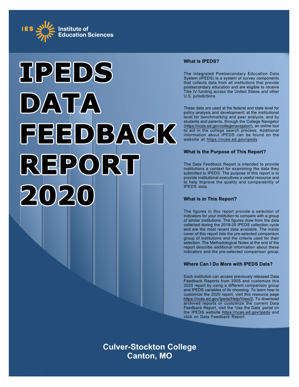 IPEDS DATA FEEDBACK REPORT 2 Culver-Stockton College