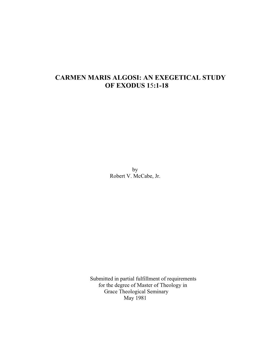 Carmen Maris Algosi: an Exegetical Study of Exodus 15:1-18