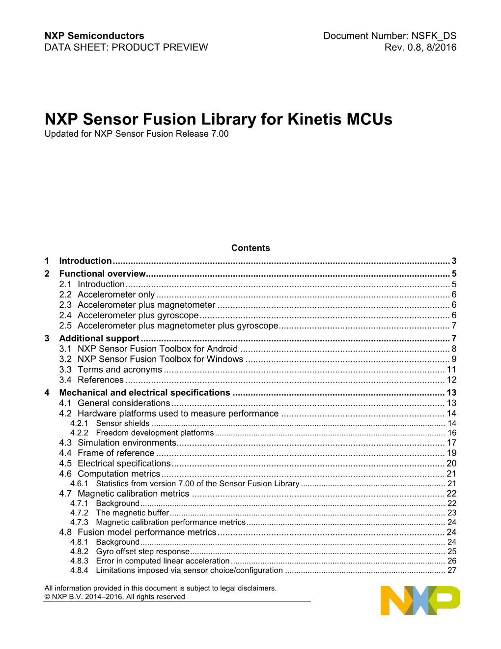 NXP Sensor Fusion Library for Kinetis Mcus Updated for NXP Sensor Fusion Release 7.00