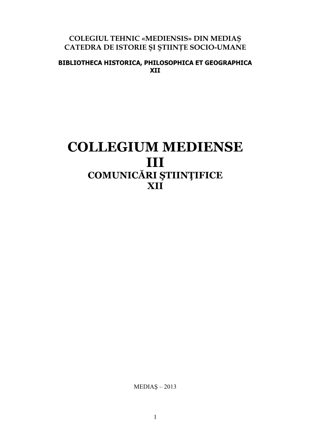 Collegium Mediense Iii Comunicări Ştiinţifice Xii