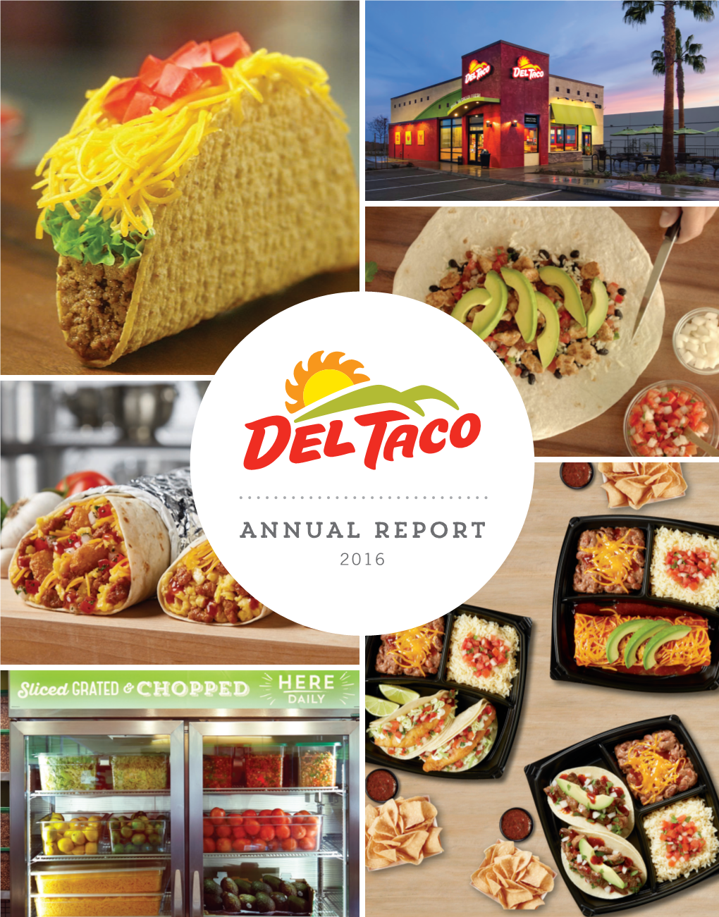 Del Taco Restaurants, Inc. 2016 Annual Report