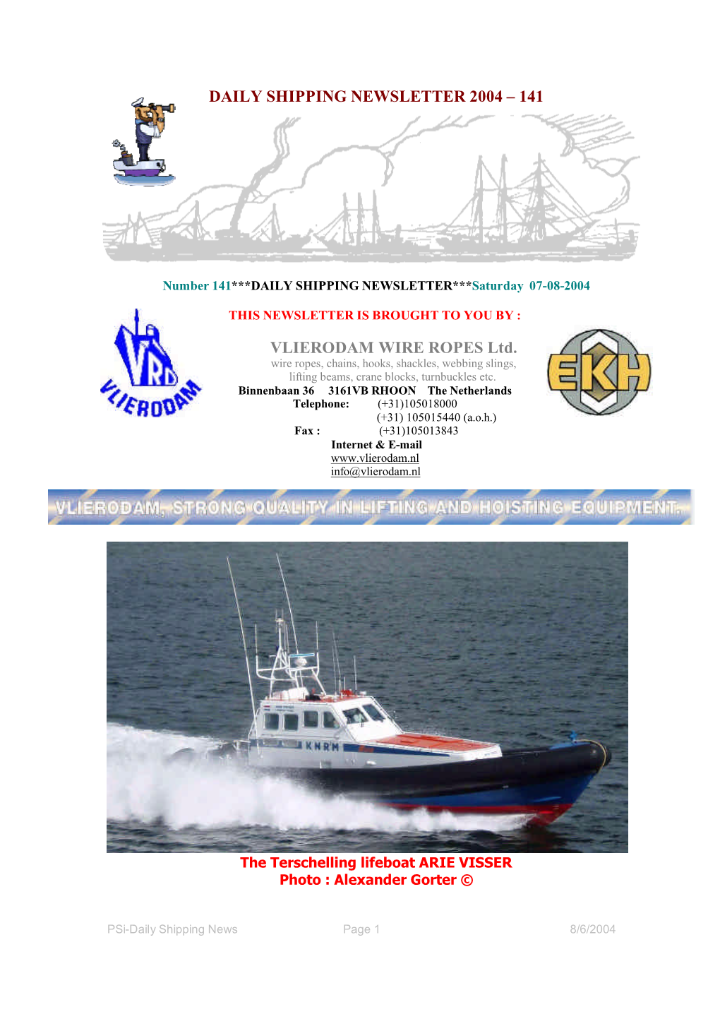 Daily Shipping Newsletter 2004 – 141 Vlierodam Wire