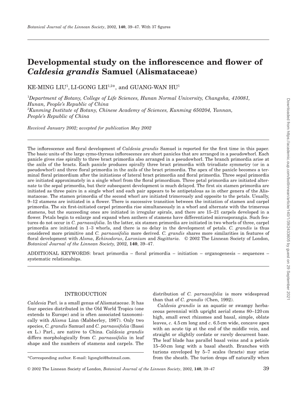 Developmental Study on the Inflorescence and Flower Of