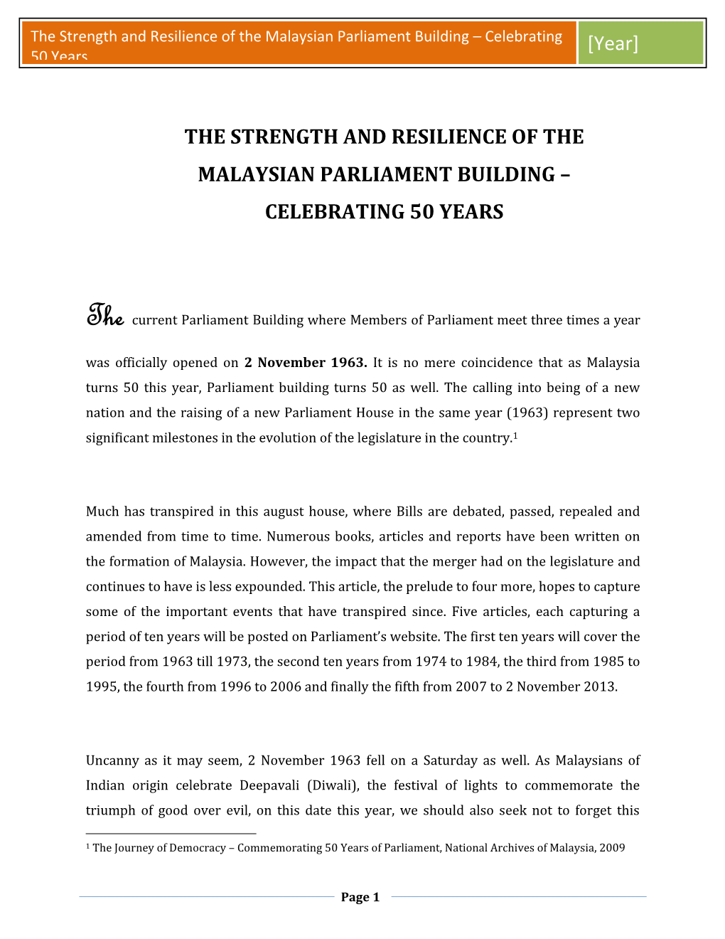 The Strength and Resilience of the Malaysian Parliament Building – Celebrating [Year] 50 Years