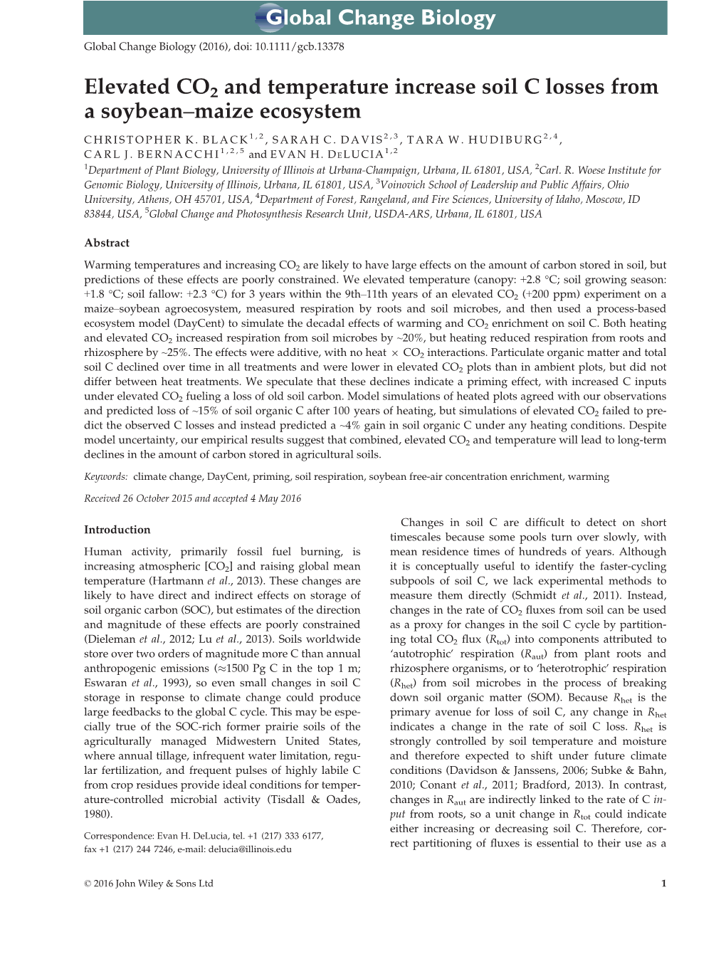 Elevated CO2 and Temperature Increase Soil C Losses from a Soybean&#X2013;Maize Ecosystem