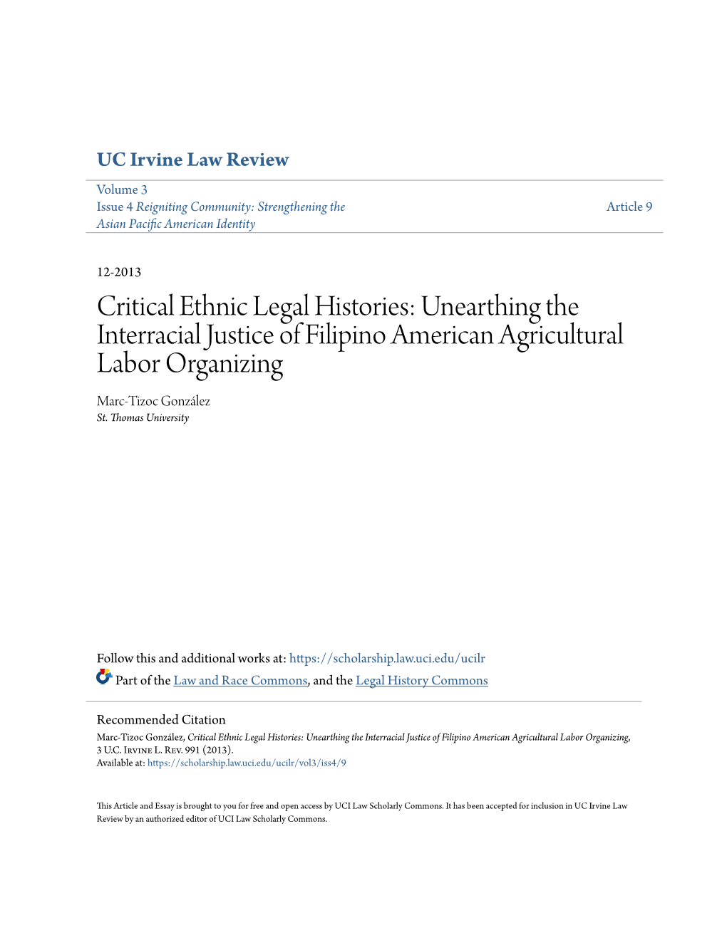 Unearthing the Interracial Justice of Filipino American Agricultural Labor Organizing Marc-Tizoc González St