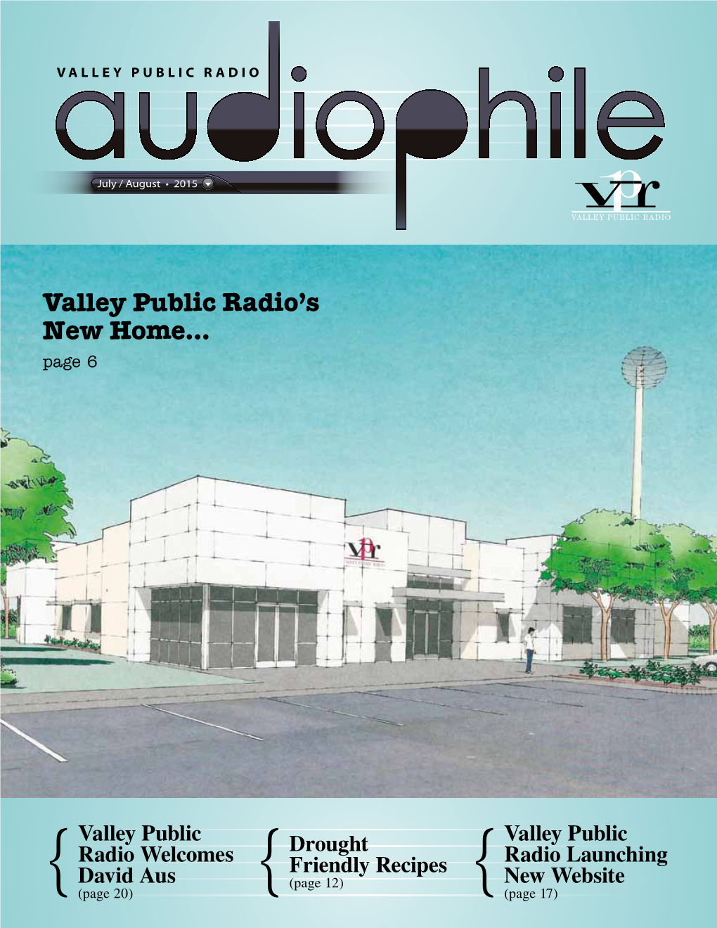 Valley Public Radio's New Home