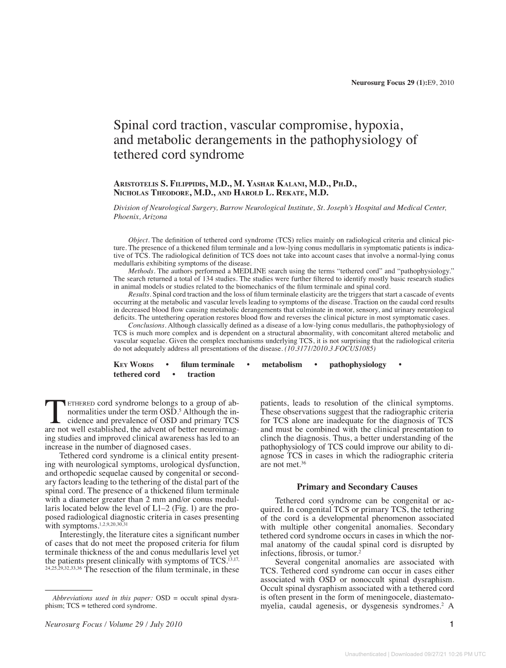 Spinal Cord Traction, Vascular Compromise, Hypoxia, and Metabolic Derangements in the Pathophysiology of Tethered Cord Syndrome