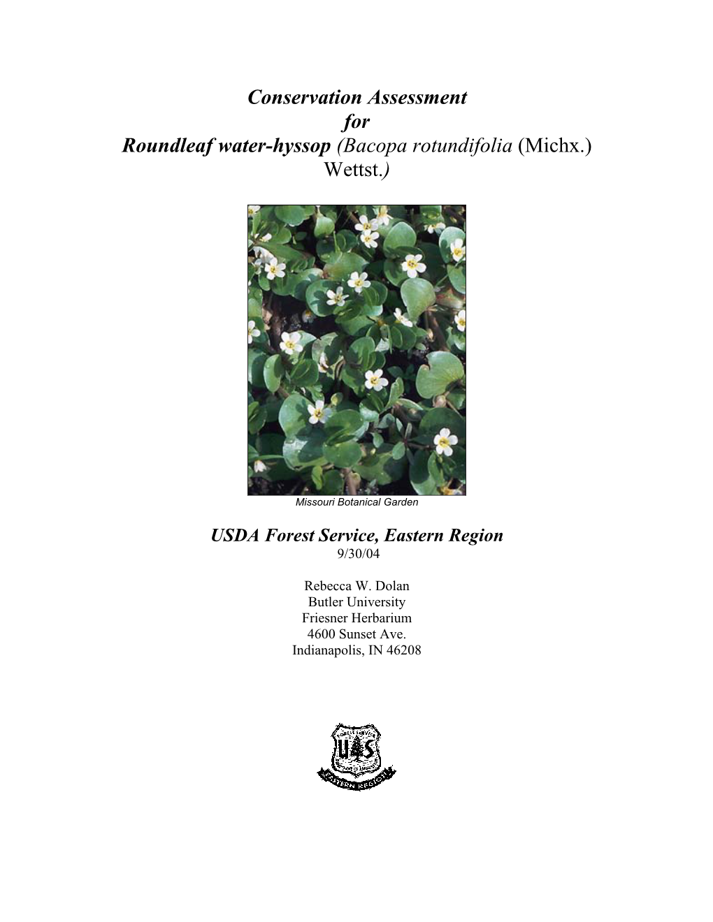 Conservation Assessment for Roundleaf Water-Hyssop (Bacopa Rotundifolia (Michx.) Wettst.)