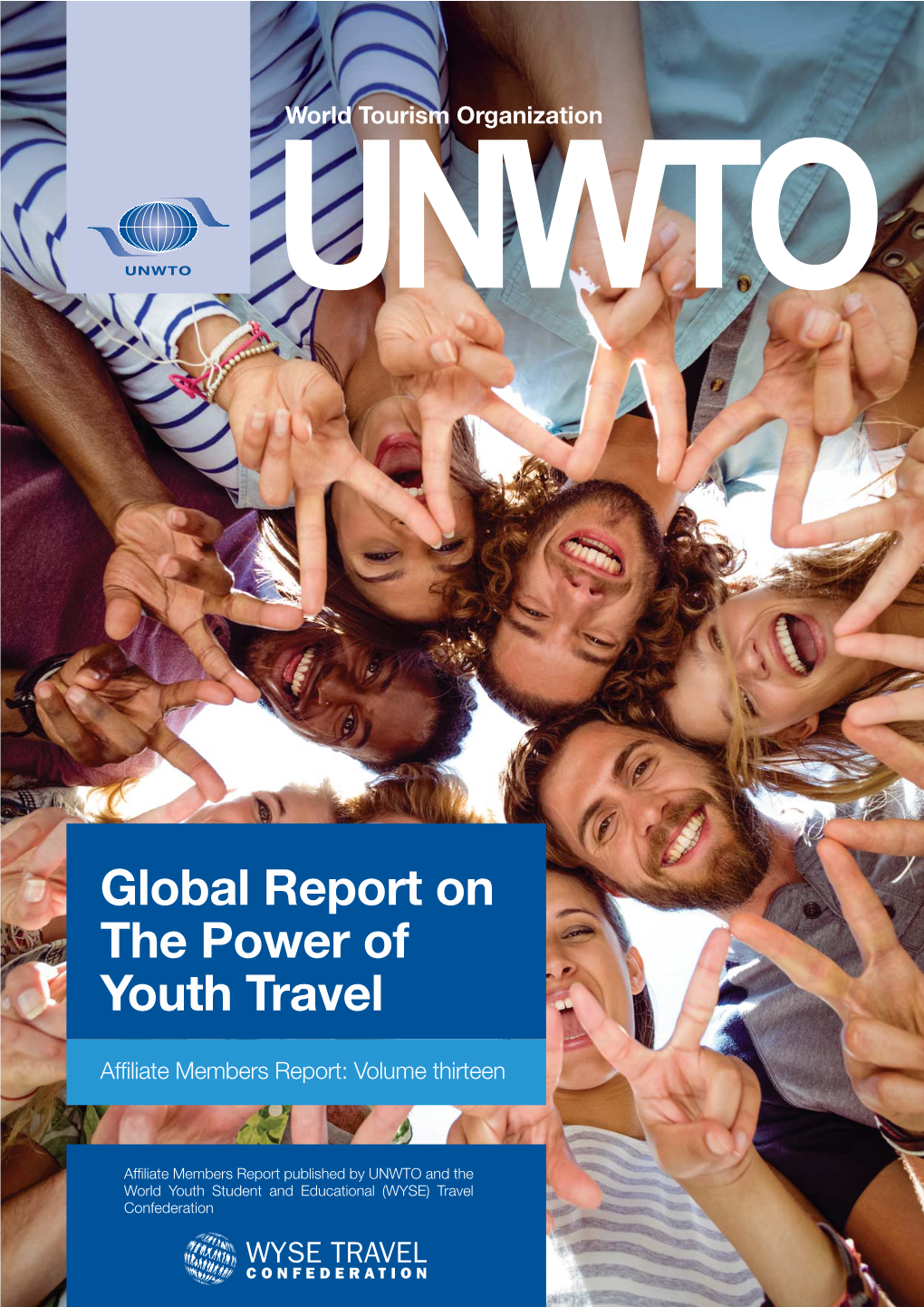 UNWTO/WYSE Global Report on the Power of Youth Travel