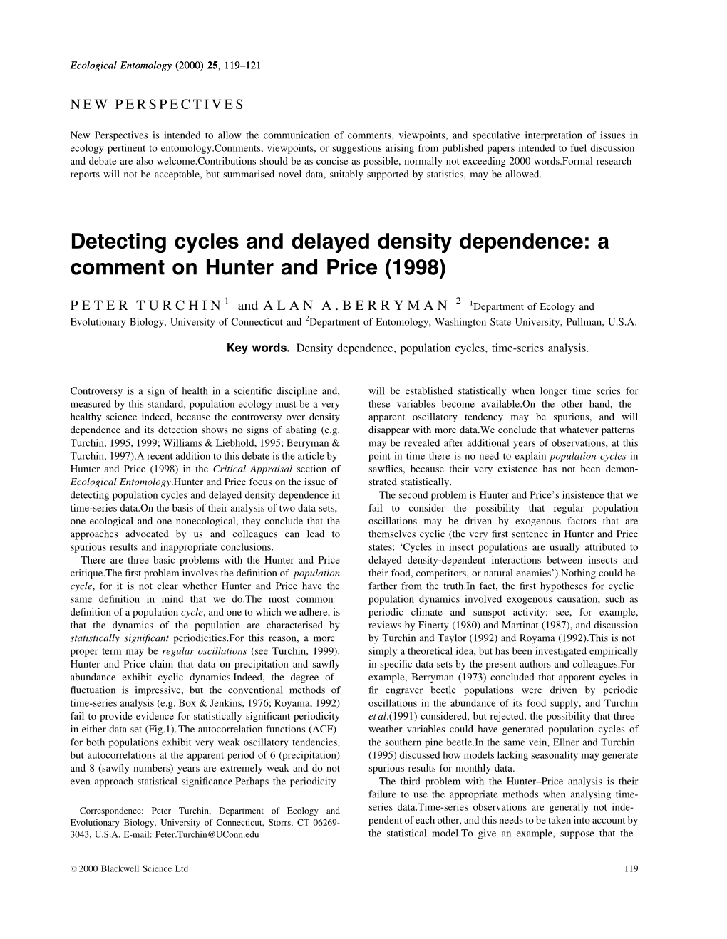 Detecting Cycles and Delayed Density Dependence: a Comment on Hunter and Price (1998)