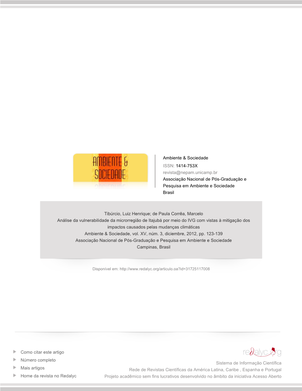 Redalyc.Análise Da Vulnerabilidade Da Microrregião De Itajubá Por Meio Do IVG Com Vistas À Mitigação Dos Impactos Causados