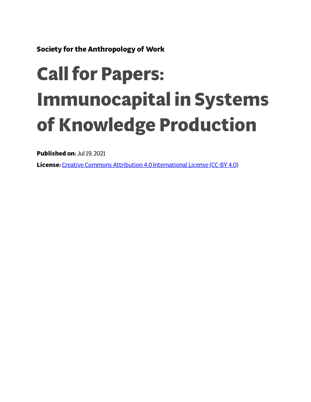 Call for Papers: Immunocapital in Systems of Knowledge Production