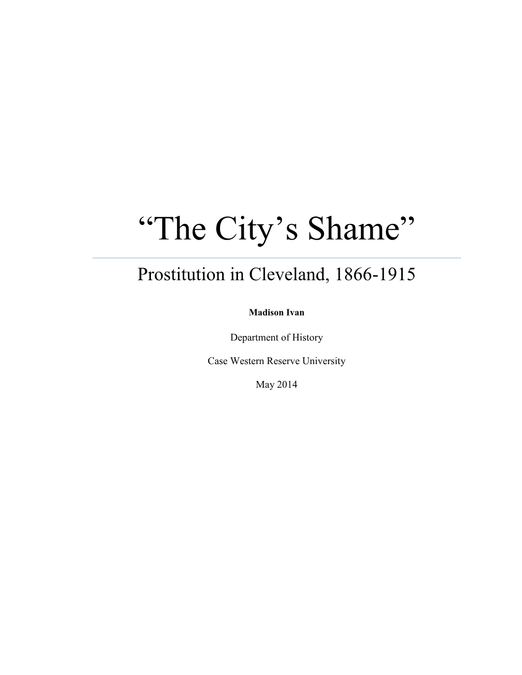 The-Citys-Shame-Prostitution-In-Cleveland-Madison-Ivan.Pdf