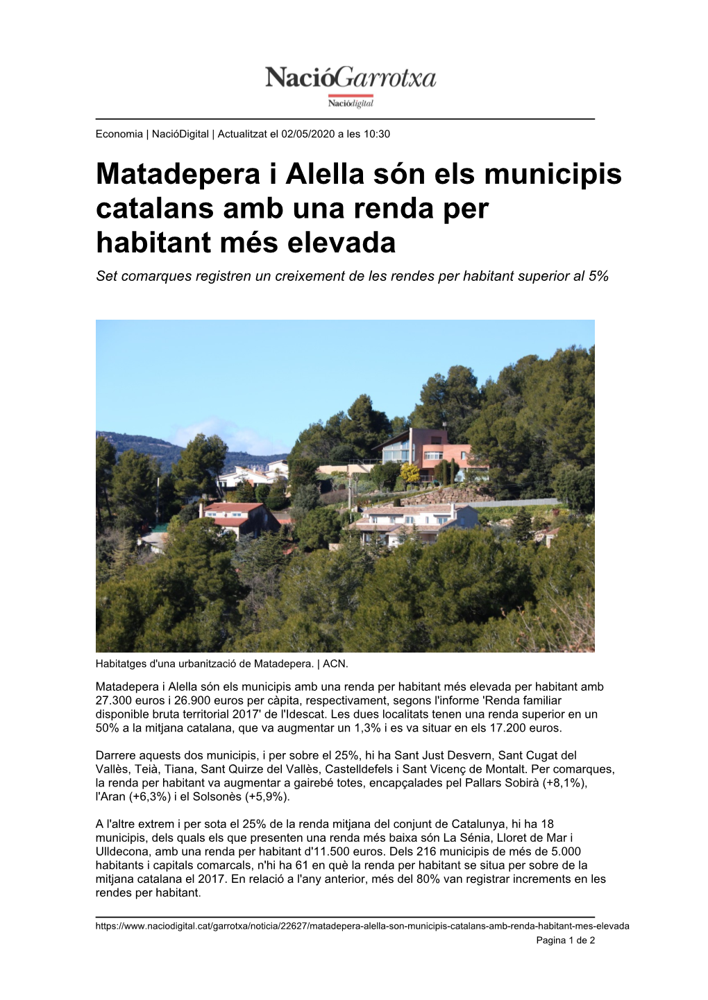 Matadepera I Alella Són Els Municipis Catalans Amb Una Renda Per Habitant Més Elevada Set Comarques Registren Un Creixement De Les Rendes Per Habitant Superior Al 5%