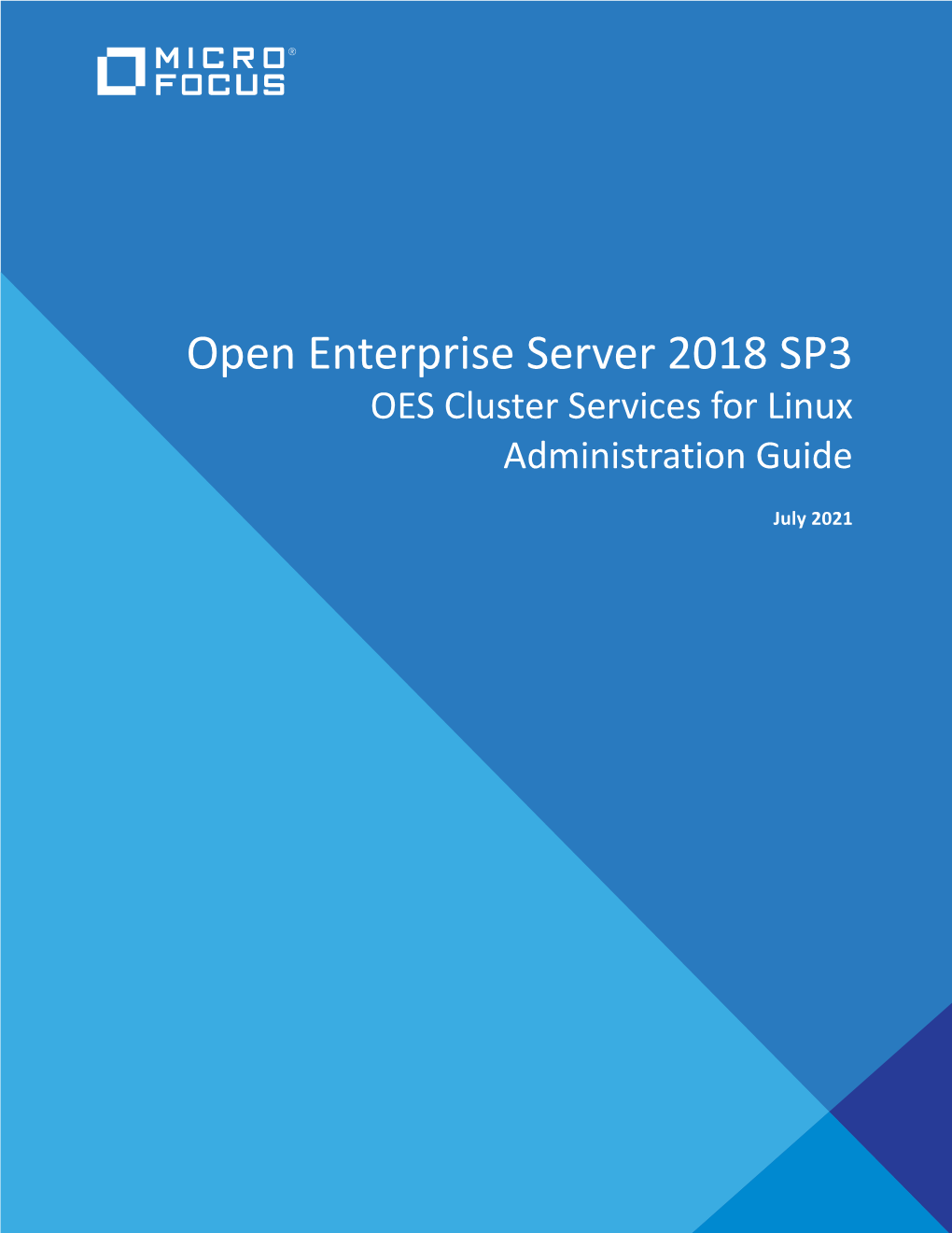 OES 2018 SP3: OES Cluster Services for Linux Administration Guide