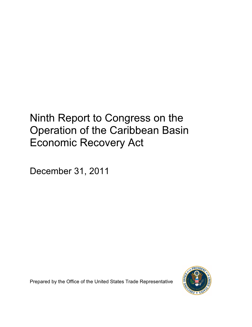 Ninth Report to Congress on the Operation of the Caribbean Basin Economic Recovery Act