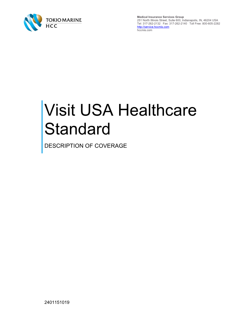 Visit USA Healthcare Standard - Description of Coverage | Tokio Marine HCC - MIS Group Rev0120