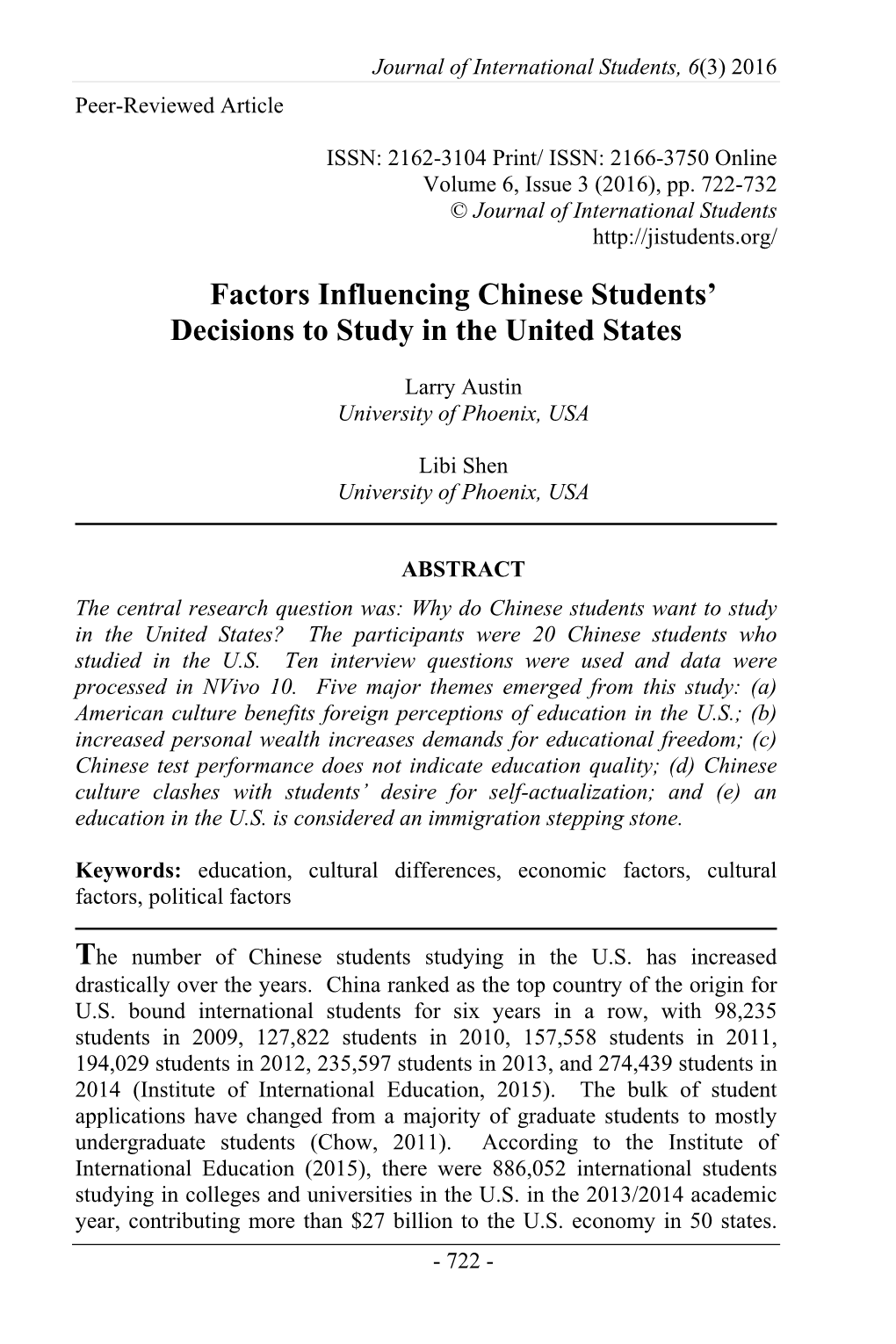 Factors Influencing Chinese Students' Decisions to Study in the United States