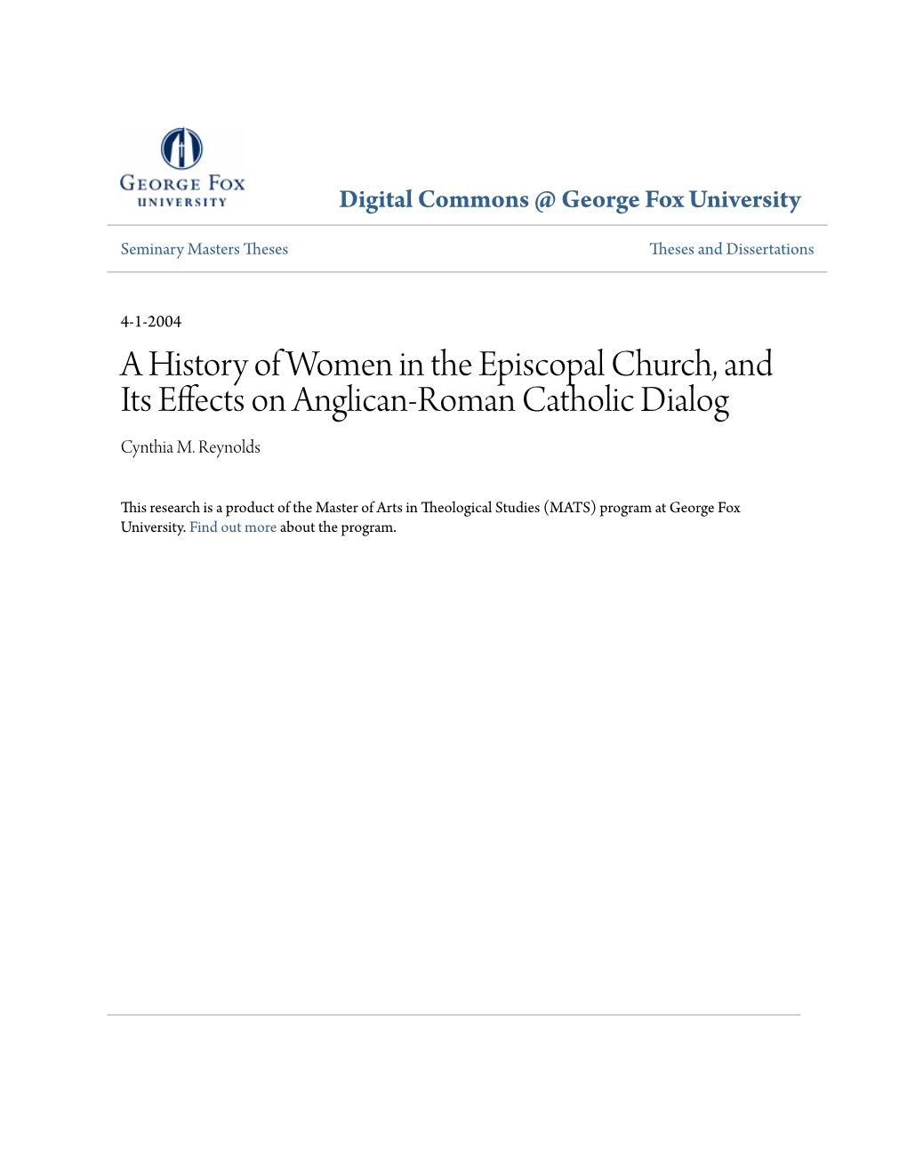A History of Women in the Episcopal Church, and Its Effects on Anglican-Roman Catholic Dialog Cynthia M