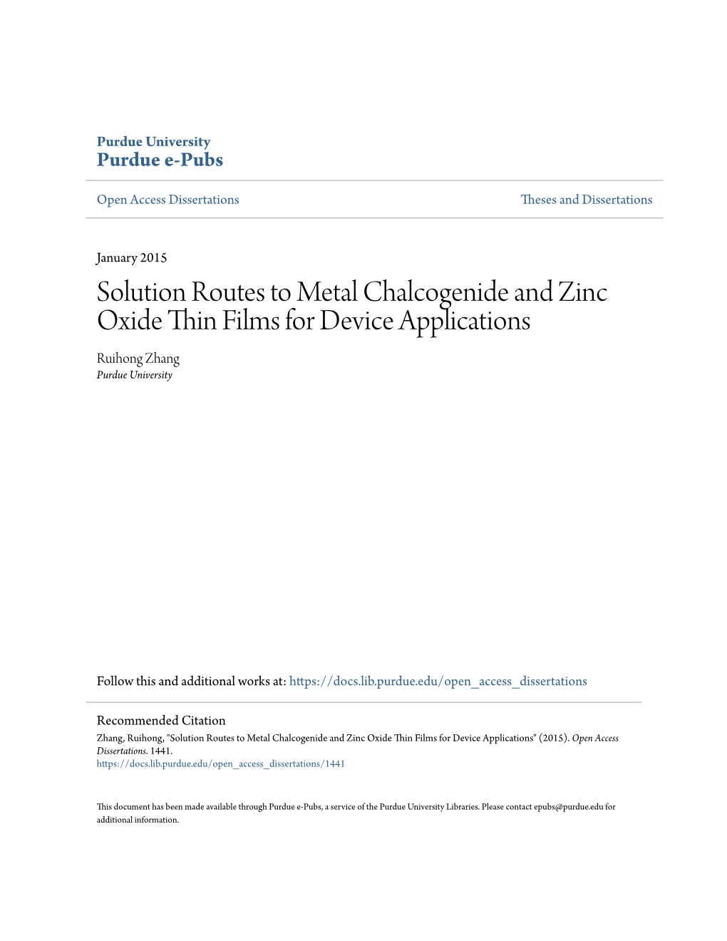 Solution Routes to Metal Chalcogenide and Zinc Oxide Thin Films for Device Applications
