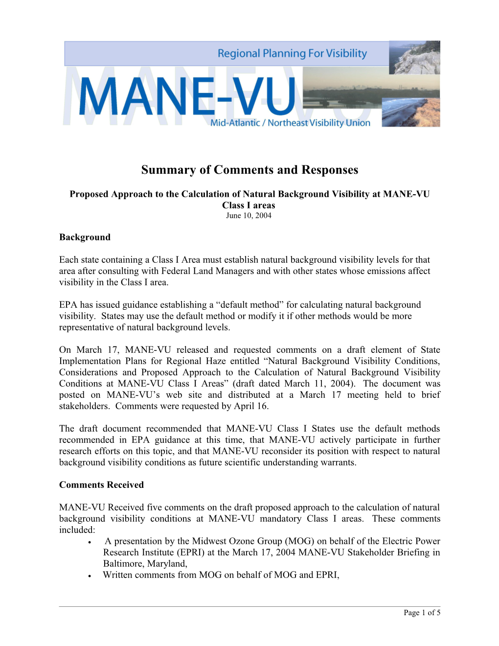 Comment Summary on Draft Natural Visibility Approach MANE-VU 6/10/2004