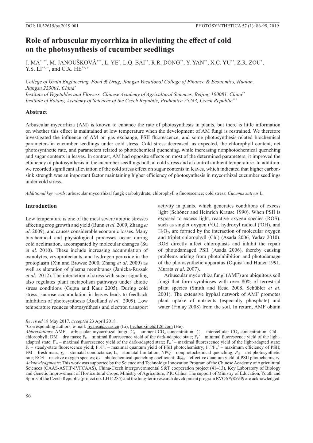 Role of Arbuscular Mycorrhiza in Alleviating the Effect of Coldon The