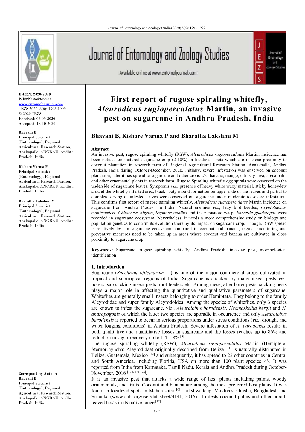 First Report of Rugose Spiraling Whitefly, Aleurodicus Rugioperculatus Martin Incidence on Principal Scientist Sugarcane from Andhra Pradesh in India